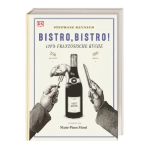 Bistro Bistro ! 100% Französische Küche