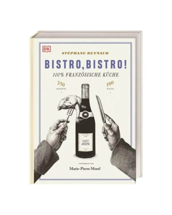 Bistro Bistro ! 100% Französische Küche